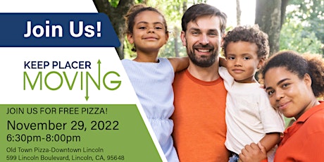 Keep Placer Moving-Free Pizza Night-Lincoln