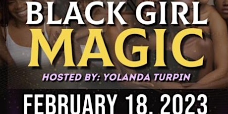 First Annual Black Girl Magic  Fashion Show