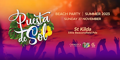 Puesta De Sol | Summer Beach Party