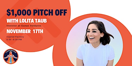 $1000 Pitch Off with Lolita Taub & Joshua Baer primary image