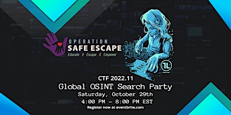Global OSINT Search Party - Operation Safe Escape Fundraiser