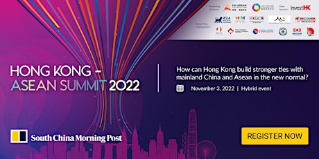 HONG KONG-ASEAN SUMMIT 2022