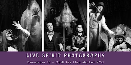 Live Spirit Photography at Oddities Flea Market