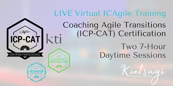 DAYTIME - Coaching Agile Transformation (ICP-CAT) | Mastering Agility