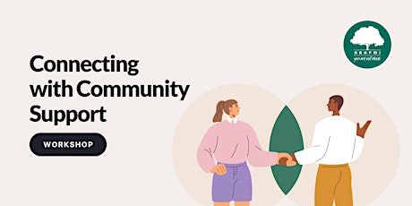 Connecting with Community Support (Online)