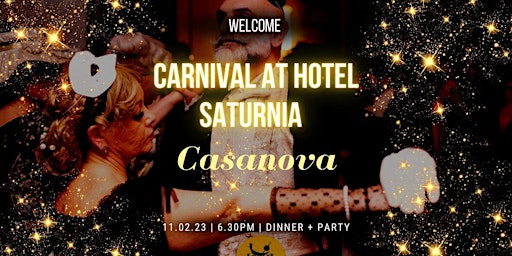 CARNIVAL at Hotel Saturnia  - The legend of Casanova -