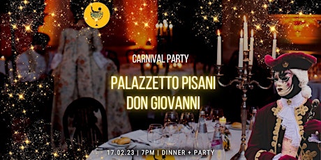 Carnival Party at Palazzetto Pisani -  DON GIOVANNI -