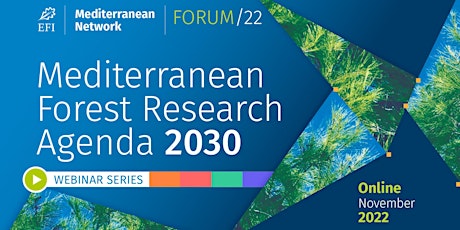 Mediterranean Forest Research Agenda 2030 webinar series primary image
