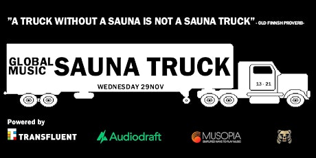 Global Music Sauna Truck primary image