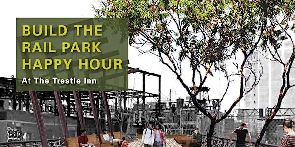 Build The Rail Park Happy Hour