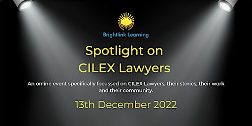 Spotlight on CILEX Lawyers