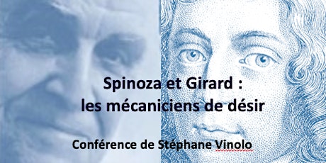 Spinoza et Girard : les mécaniciens du désir