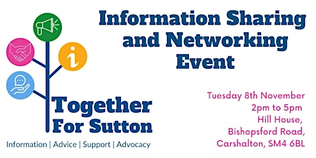 Together for Sutton Information Sharing & Networking Event