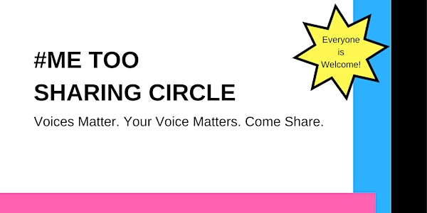 #ME TOO Sharing Circle