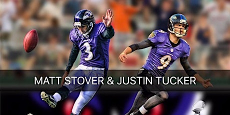 Kicking It Baltimore Style- JUSTIN TUCKER & MATT STOVER VIP Experience primary image