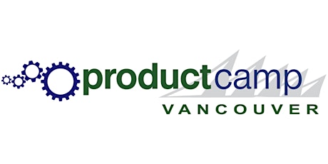 ProductCamp Vancouver 2018