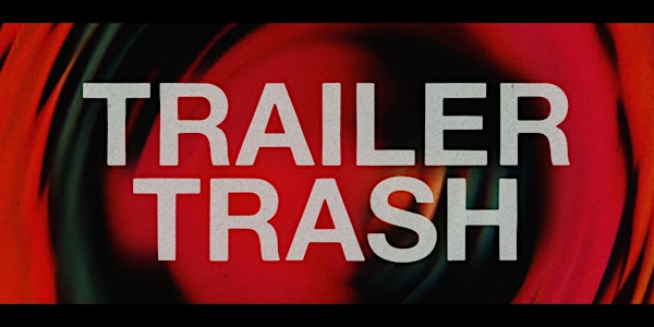 TRAILER TRASH: WINTER CHILL w/ Nathan Boone - Free Members-Only Screening!