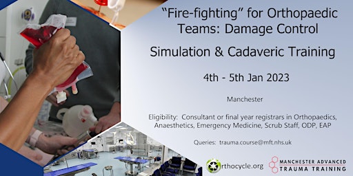 “Fire-fighting” for Orthopaedic Teams: Damage Control
