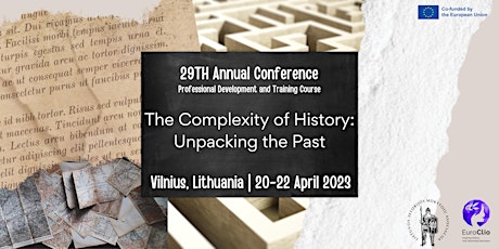 29th EuroClio Annual Conference:Unpacking the Past