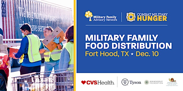 Fort Hood Area Military Family Drive-Thru Food Distribution
