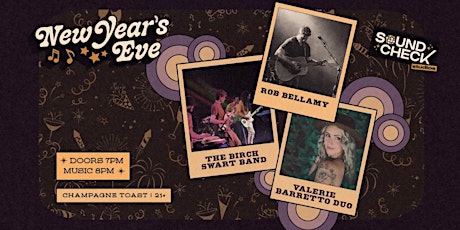 New Year's Eve with Rob Bellamy, The Birch Swart Band and Valerie Barretto