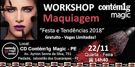 Imagem principal do evento WORKSHOP DE MAQUIAGEM CONTÉM 1G MAGIC