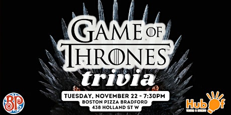 Game of Thrones Trivia Night - Boston Pizza (Bradford)