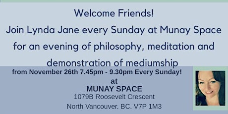 Sunday Gathering : Philosophy, Meditation & Mediumpship Demonstration led by Psychic Lynda Jane primary image