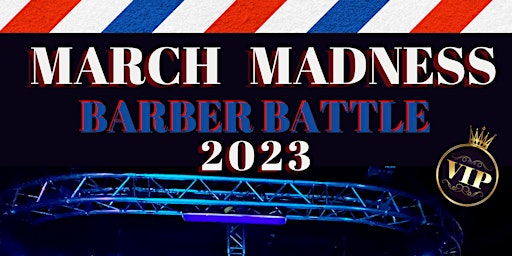 March Madness Barber Battle