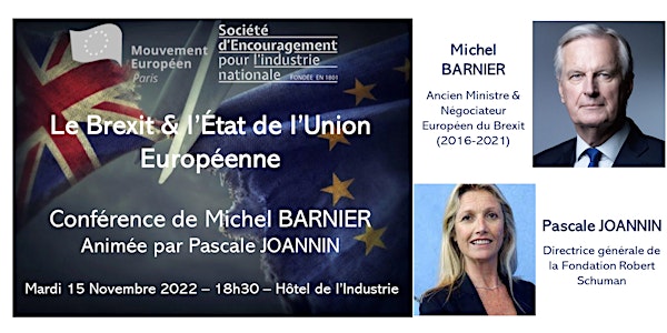 Le Brexit & l'État de l'Union Européenne - Conférence de Michel Barnier