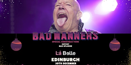 Bad Manners Christmas Tour - Edinburgh
