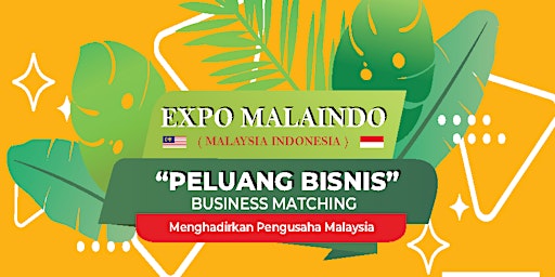 Trade Expo Malaysia Indonesia "MALAINDO"