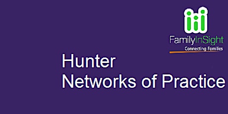 Hunter Networks of Practice Parenting Group Facilitator Network Meeting 1 February 2018 primary image