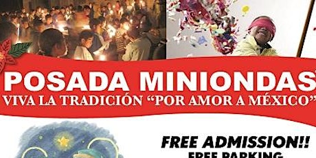 Posada Miniondas Viva la Tradición "Por Amor a México"  primary image
