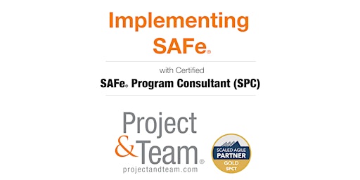 Implementing SAFe with Certified SAFe Program Consultant (SPC)