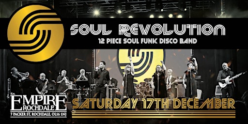 Soul Revolution - 12 Piece Soul Funk Disco Band - Live Empire Rochdale