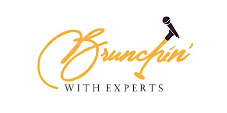 Brunchin' With Experts: Business & Soul Connections