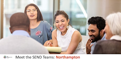 WNC: Meet the SEND Teams, Northampton