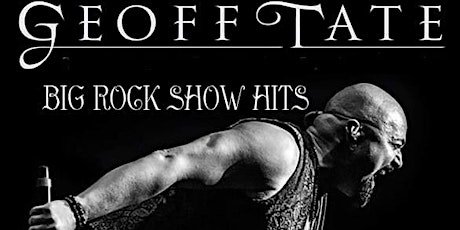 Geoff Tate - Big Rock Show Hits Tour