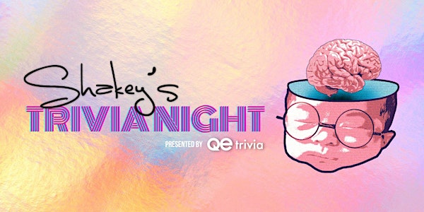 Shakey's Trivia Night hosted by QE Trivia