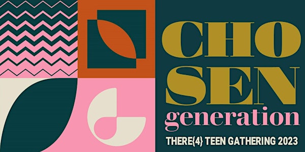 THERE{4} Teen Gathering 2023