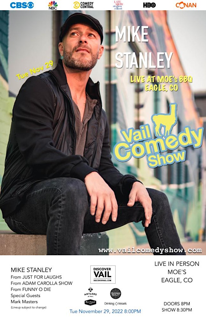 SOLD OUT - Vail Comedy Show (Eagle, CO) - November 29, 2022 - Mike Stanley image