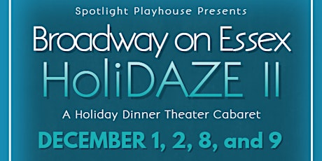 Broadway on Essex HoliDAZE II Cabaret primary image