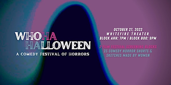 WhoHa-Halloween: A Comedy Festival of Horrors