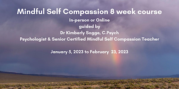 New Year 2023 Mindful Self Compassion 8 week course