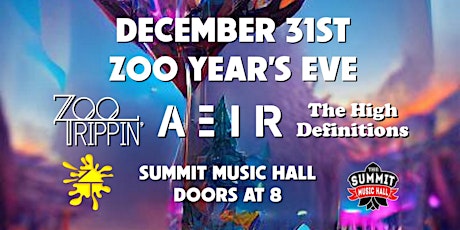 ZYE ft Zoo Trippin' at The Summit Music Hall - Saturday December 31