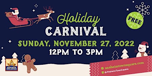 Anaheim Town Square Holiday Carnival