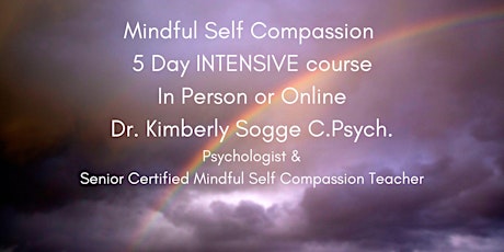 Autumn 2023 Mindful Self Compassion INTENSIVE course
