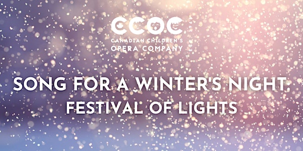 Song for a Winter's Night: Festival of Lights