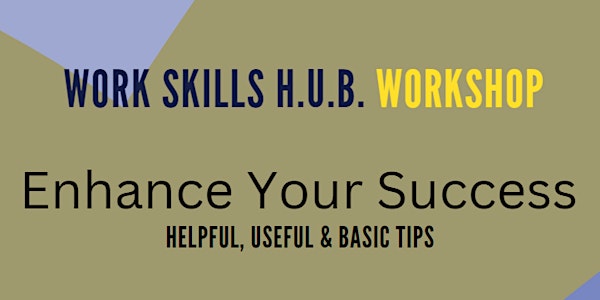 Work Skills H.U.B. Workshop - DLIR-WDD Hawaii